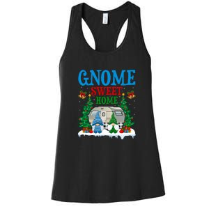 Funny Gnome Sweet Home Camper Camping Christmas Gift Women's Racerback Tank