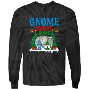 Funny Gnome Sweet Home Camper Camping Christmas Gift Tie-Dye Long Sleeve Shirt