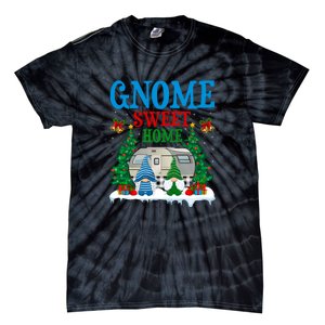 Funny Gnome Sweet Home Camper Camping Christmas Gift Tie-Dye T-Shirt