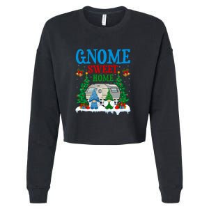 Funny Gnome Sweet Home Camper Camping Christmas Gift Cropped Pullover Crew