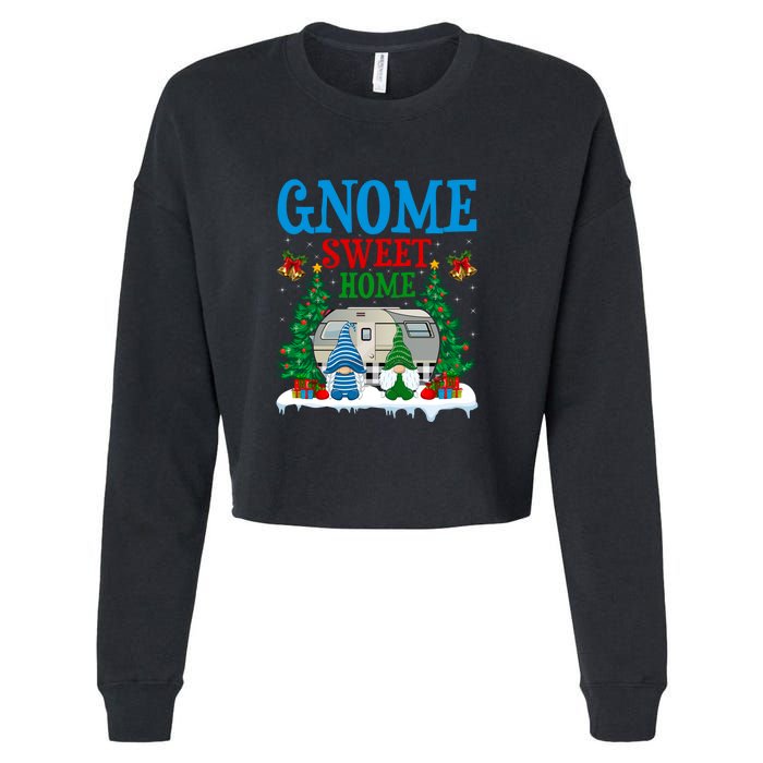 Funny Gnome Sweet Home Camper Camping Christmas Gift Cropped Pullover Crew