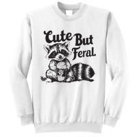 Feral Girl Summer Funny Meme Cute But Feral Raccoon Vacation Sweatshirt