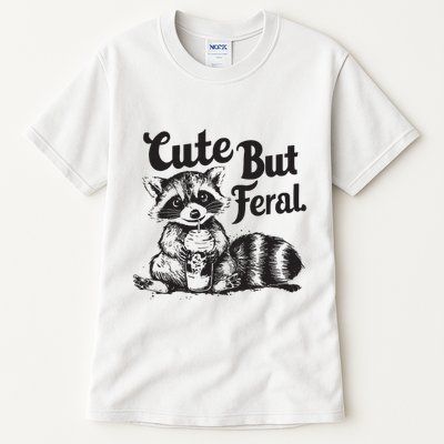 Feral Girl Summer Funny Meme Cute But Feral Raccoon Vacation Tall T-Shirt