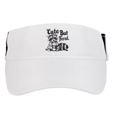 Feral Girl Summer Funny Meme Cute But Feral Raccoon Vacation Adult Drive Performance Visor