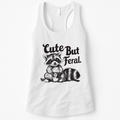 Feral Girl Summer Funny Meme Cute But Feral Raccoon Vacation Womens Tank Top