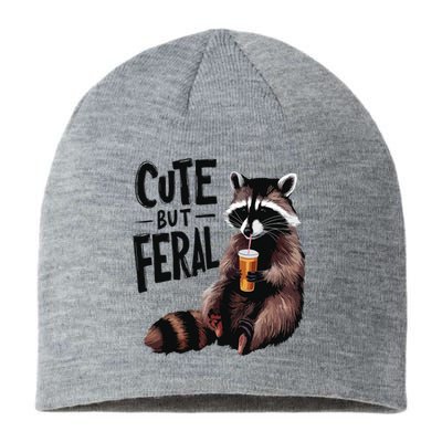 Feral Girl Summer Funny Meme Cute But Feral Raccoon Vacation Sustainable Beanie