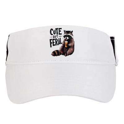 Feral Girl Summer Funny Meme Cute But Feral Raccoon Vacation Adult Drive Performance Visor