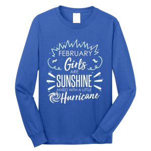 February Girls Sunshine Mixed With A Little Hurricane Gift Long Sleeve Shirt