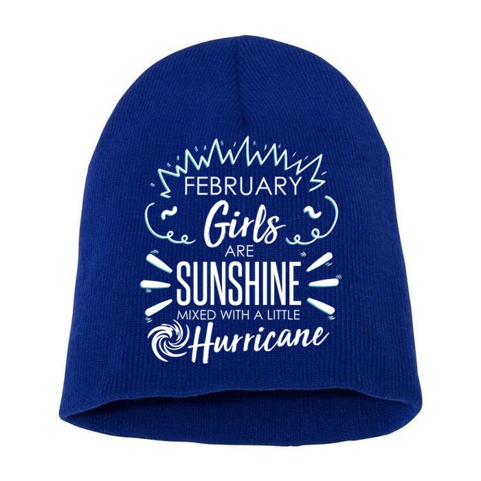 February Girls Sunshine Mixed With A Little Hurricane Gift Short Acrylic Beanie