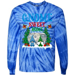 Funny Gnome Sweet Home Camper Camping Christmas Cool Gift Tie-Dye Long Sleeve Shirt