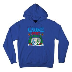 Funny Gnome Sweet Home Camper Camping Christmas Cool Gift Tall Hoodie