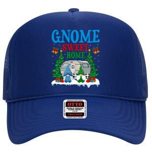 Funny Gnome Sweet Home Camper Camping Christmas Cool Gift High Crown Mesh Back Trucker Hat