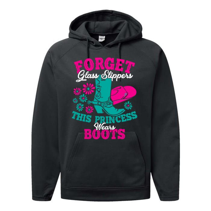 Forget Glass Slippers This Princess Wears Boots Funny Cowboy Performance Fleece Hoodie