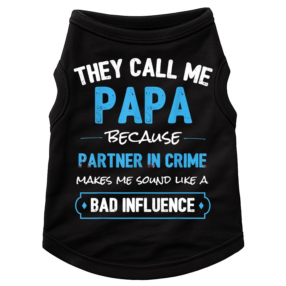 Funny Grandpa Shirts, Papa Partner In Crime Dad Doggie Tank