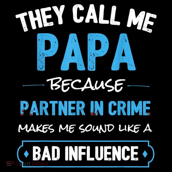 Funny Grandpa Shirts, Papa Partner In Crime Dad Tall T-Shirt