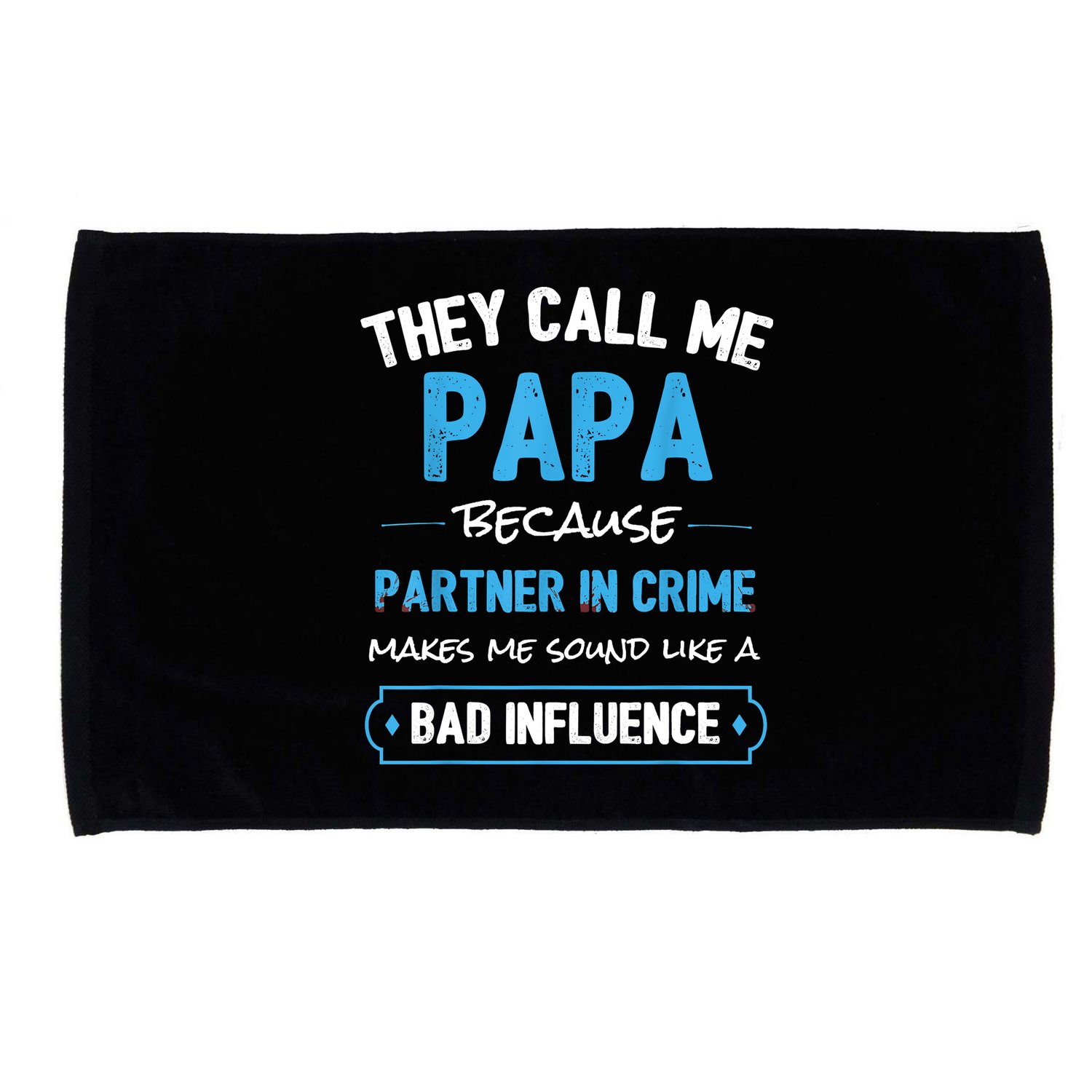 Funny Grandpa Shirts, Papa Partner In Crime Dad Microfiber Hand Towel
