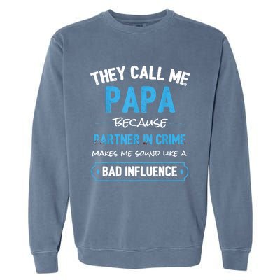 Funny Grandpa Shirts, Papa Partner In Crime Dad Garment-Dyed Sweatshirt