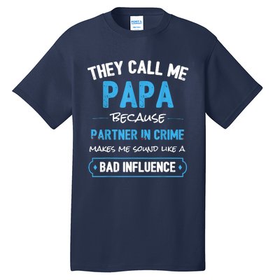 Funny Grandpa Shirts, Papa Partner In Crime Dad Tall T-Shirt