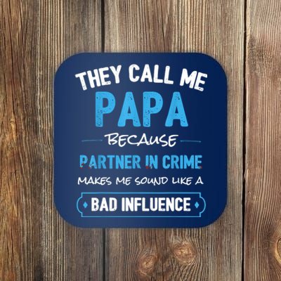 Funny Grandpa Shirts, Papa Partner In Crime Dad Coaster