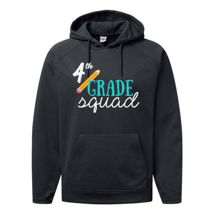 Fourth Grade Squad Teachers 4th Graders Performance Fleece Hoodie