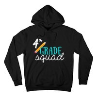 Fourth Grade Squad Teachers 4th Graders Hoodie