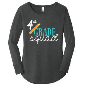 Fourth Grade Squad Teachers 4th Graders Women's Perfect Tri Tunic Long Sleeve Shirt