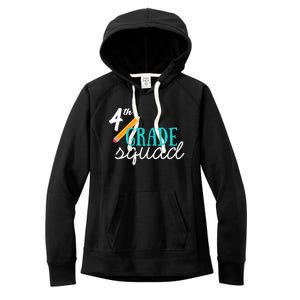 Fourth Grade Squad Teachers 4th Graders Women's Fleece Hoodie