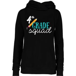 Fourth Grade Squad Teachers 4th Graders Womens Funnel Neck Pullover Hood