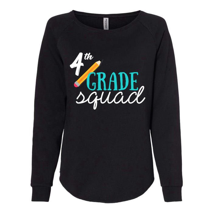 Fourth Grade Squad Teachers 4th Graders Womens California Wash Sweatshirt