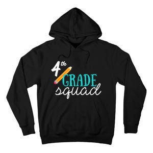 Fourth Grade Squad Teachers 4th Graders Tall Hoodie