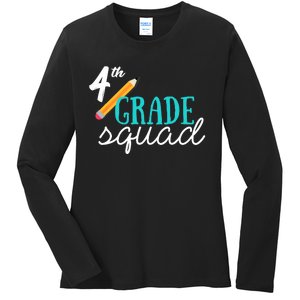 Fourth Grade Squad Teachers 4th Graders Ladies Long Sleeve Shirt