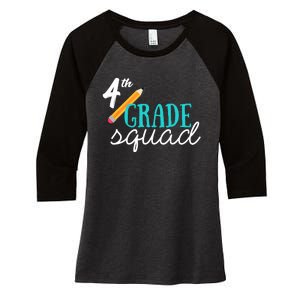 Fourth Grade Squad Teachers 4th Graders Women's Tri-Blend 3/4-Sleeve Raglan Shirt