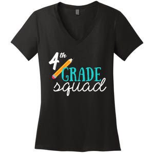 Fourth Grade Squad Teachers 4th Graders Women's V-Neck T-Shirt