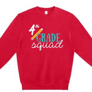 Fourth Grade Squad Teachers 4th Graders Premium Crewneck Sweatshirt