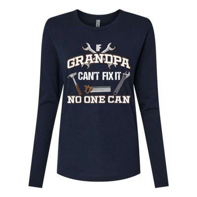 Funny Grandpa Shirt If Grandpa Can't Fix It No One Can Womens Cotton Relaxed Long Sleeve T-Shirt