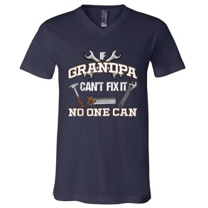 Funny Grandpa Shirt If Grandpa Can't Fix It No One Can V-Neck T-Shirt