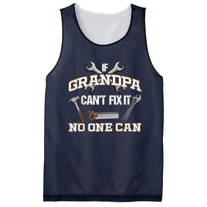 Funny Grandpa Shirt If Grandpa Can't Fix It No One Can Mesh Reversible Basketball Jersey Tank