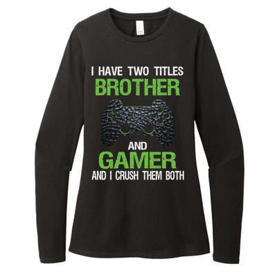 Funny Gamer Saying Vintage Video Games Brother Son Gift Womens CVC Long Sleeve Shirt