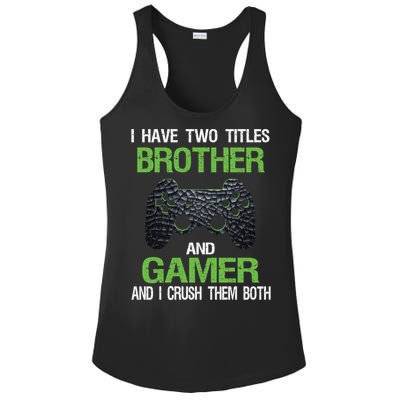 Funny Gamer Saying Vintage Video Games Brother Son Gift Ladies PosiCharge Competitor Racerback Tank