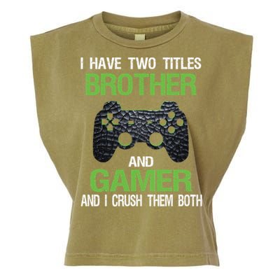 Funny Gamer Saying Vintage Video Games Brother Son Gift Garment-Dyed Women's Muscle Tee