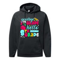 Funny Goodbye Seventh Grade Hello 8th Grade Cute 1st Day Performance Fleece Hoodie