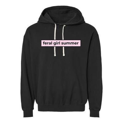 feral girl summer Garment-Dyed Fleece Hoodie