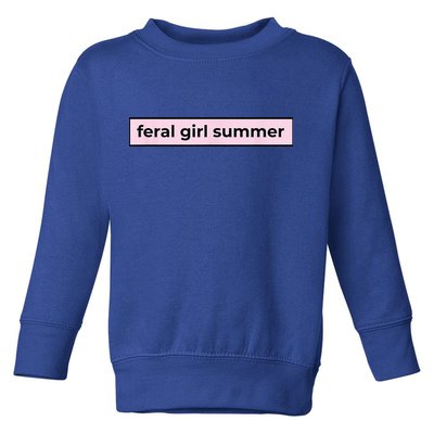 feral girl summer Toddler Sweatshirt