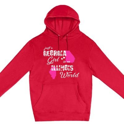 Funny Georgia S Just A Georgia Girl In An Illinois Premium Pullover Hoodie