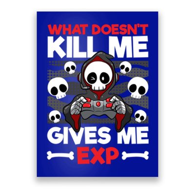 Funny Gamer Skeleton Bones Cute Video Gaming Exp Quote Meaningful Gift Poster