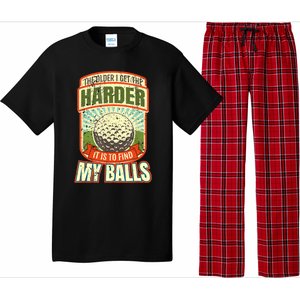 The Older I Get The Harder It Is To Find My Balls Funny Golfer Pajama Set