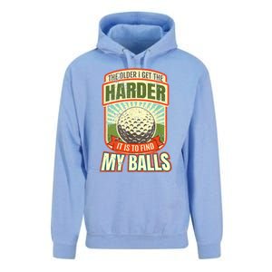 The Older I Get The Harder It Is To Find My Balls Funny Golfer Unisex Surf Hoodie