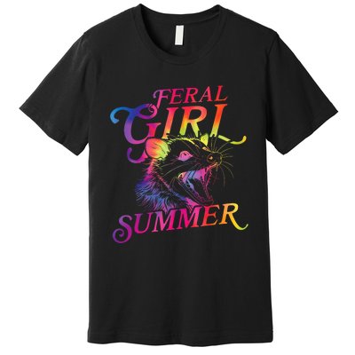 Feral Girl Summer Funny Premium T-Shirt