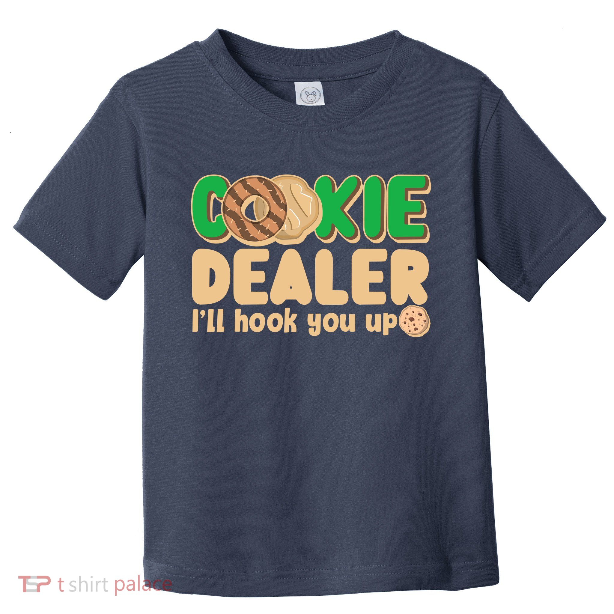 Funny Girl Scout Cookie Dealer I'll Hook You Up Toddler T-Shirt