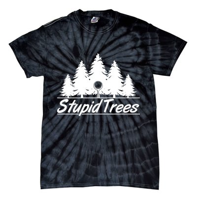 Funny Golfer Stupid Trees Tie-Dye T-Shirt